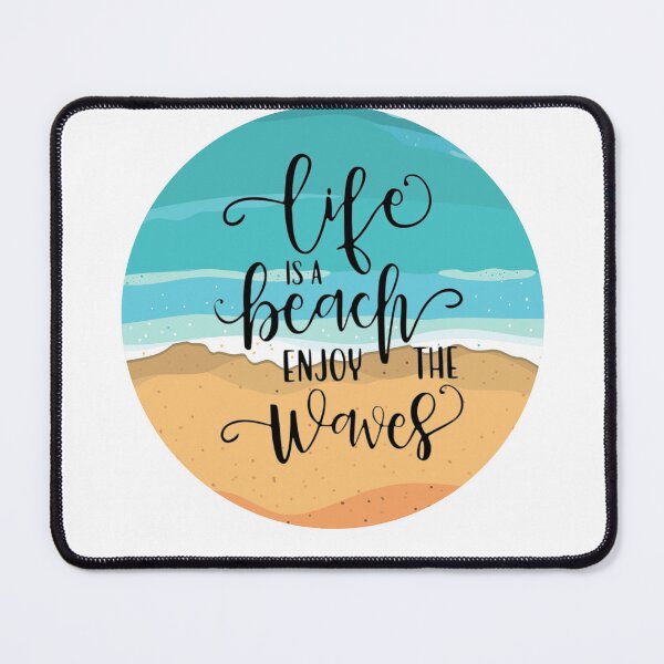 Item preview, Life is a Beach - Enjoy the Wave designed and sold by Foxcreations94.