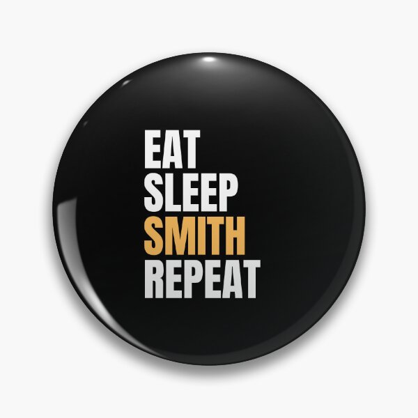 Item preview, Eat Sleep Smith Repeat designed and sold by Tanya Mihe.