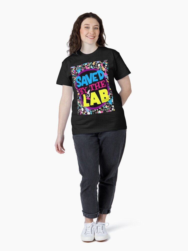 Thumbnail 4 of 7, Classic T-Shirt, SAVED BY THE LAB~LAB WEEK 2023 (1)MEDICAL LABORATORY SCIENTIST designed and sold by Hippiesole.