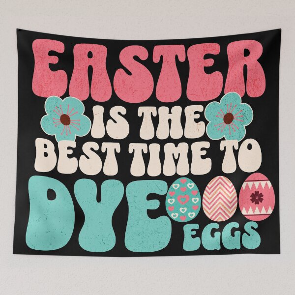 Item preview, Easter is the best time to dye designed and sold by EvergreenWhimsy.