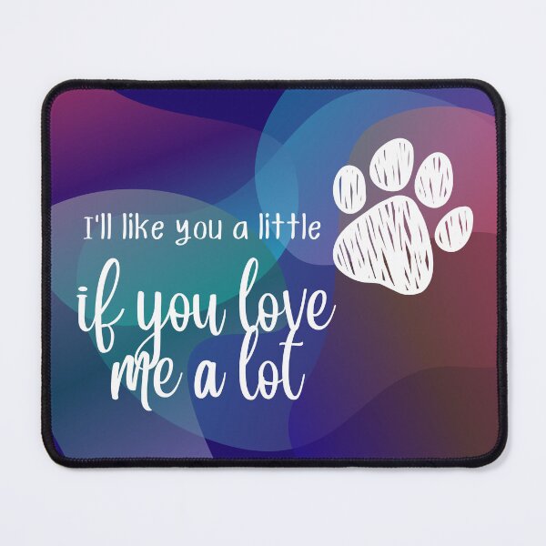 Item preview, I'll like you a little if you love me a lot - Abstract Blue designed and sold by Sorry-NotSorry.