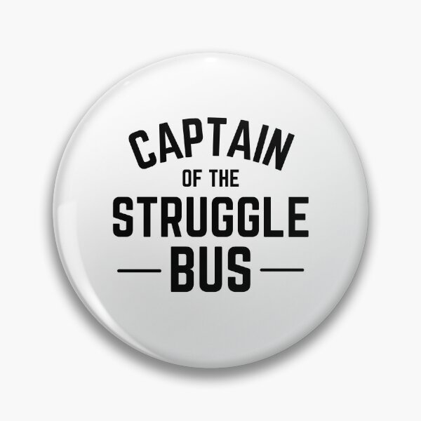 Item preview, Captain Of The Struggle Bus designed and sold by MouDantArts.