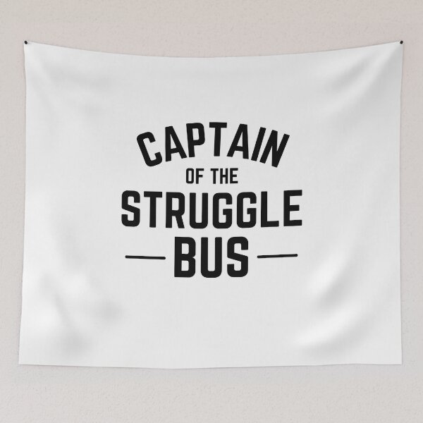 Item preview, Captain Of The Struggle Bus designed and sold by MouDantArts.