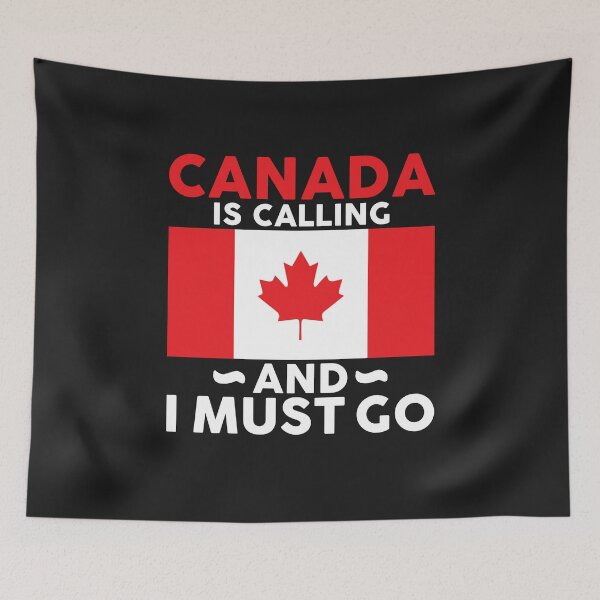 Item preview, Canada is calling and I must go  -  Travel Quote designed and sold by obedtheartist.