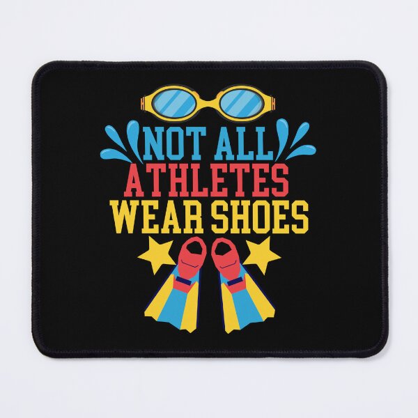 Item preview, Not all athletes wear shoes - swim team designed and sold by EvergreenWhimsy.