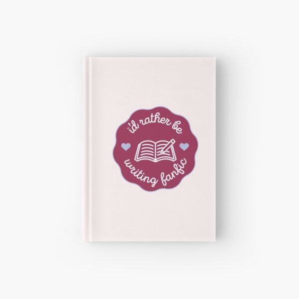 Item preview, I'd Rather be Writing Fanfic designed and sold by pinbackcat.