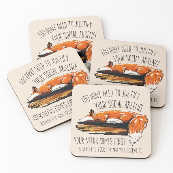 Item preview, You don't need to justify your social absence designed and sold by Krystalkayart.