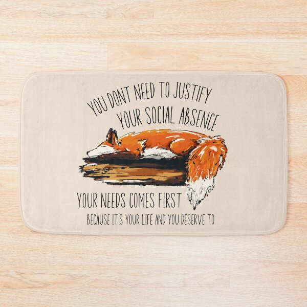 Item preview, You don't need to justify your social absence designed and sold by Krystalkayart.