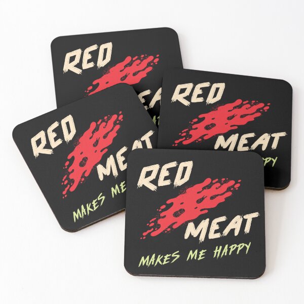 Item preview, RED MEAT makes me HAPPY designed and sold by FinalCut55.