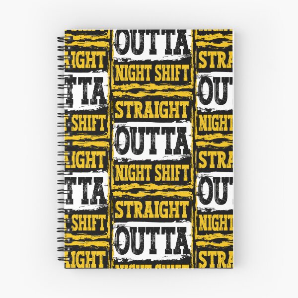 Item preview, Straight Outta Night Shift designed and sold by SimplyBubblez.