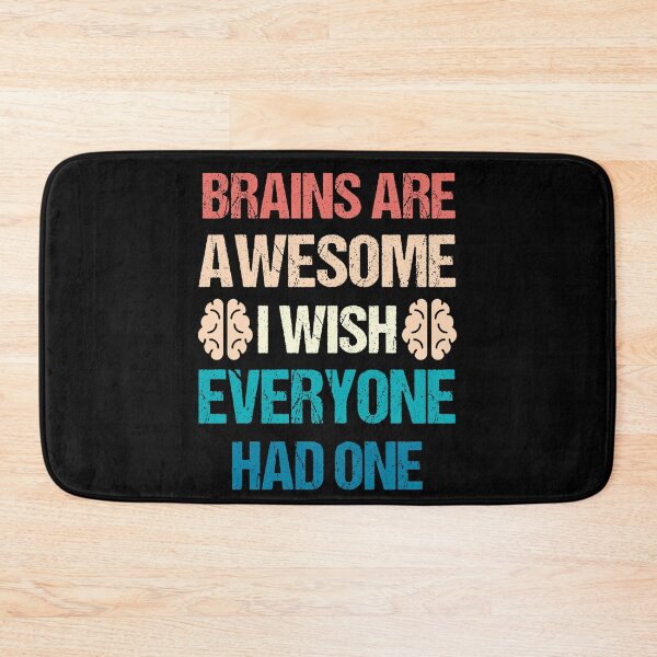 Item preview, Brains are Awesome i wish Everyone had One - Vintage Colorful designed and sold by Georgy09.