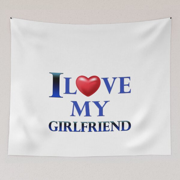 Item preview, I love my girlfriend designed and sold by Ponsak.