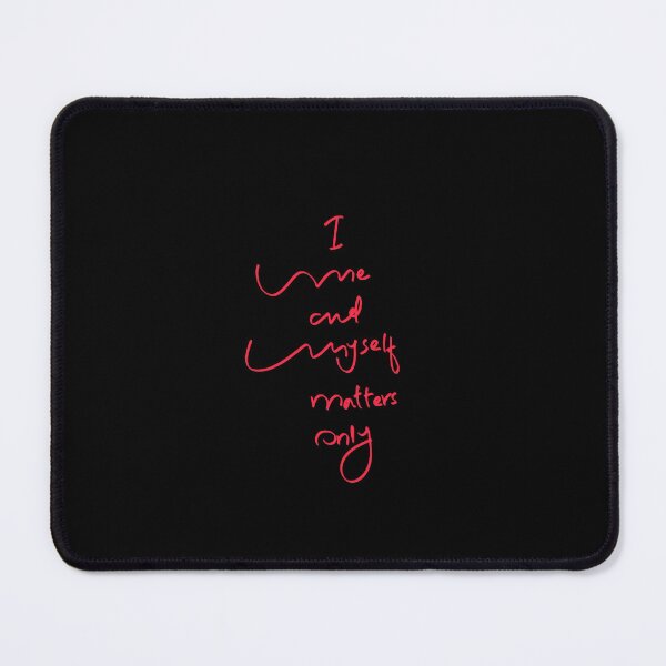 Item preview, I Me and Myself matters only motivational text design-33 PNG designed and sold by Metaversigns2-O.