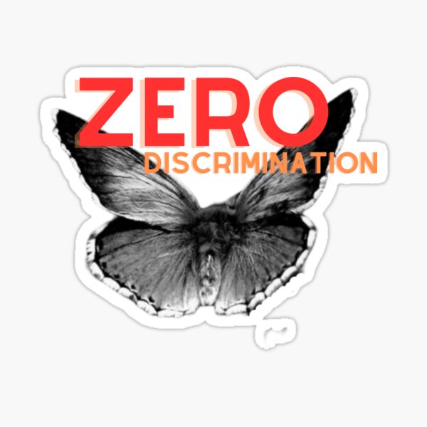 Item preview, Zero discrimination designed and sold by vinsteck.