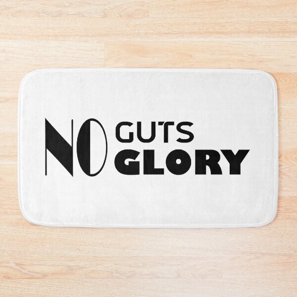 Item preview, NO GUTS NO GLORY designed and sold by A Unique Designs.