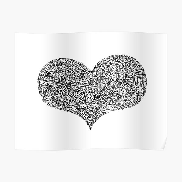 All I need - Radiohead Lyrics in a heart shape doodle Poster