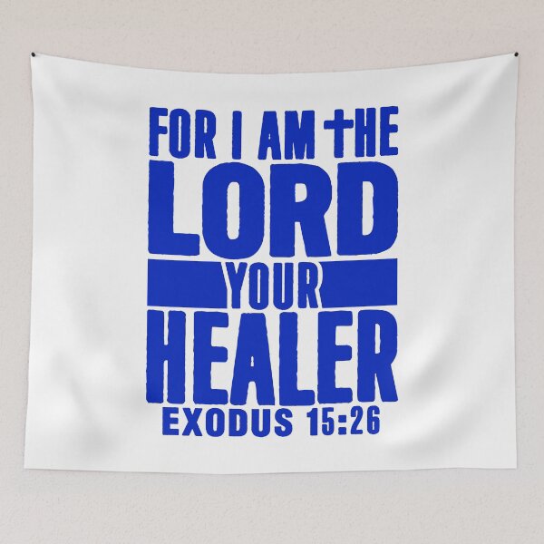 Item preview, Exodus 15:26 For I Am The LORD Your Healer designed and sold by plushism.