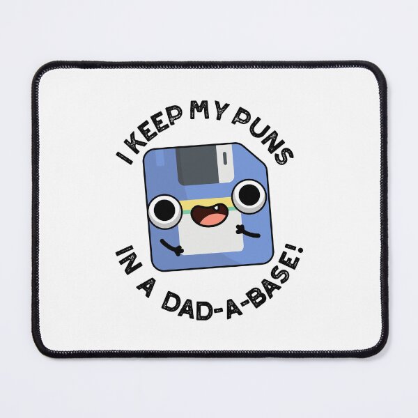 Item preview, I Keep My Puns In A Dad-a-base Funny Dad Puns  designed and sold by punnybone.