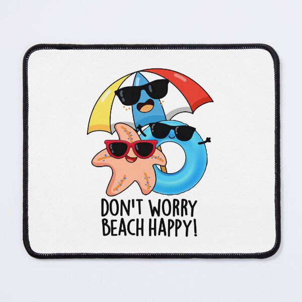 Item preview, Don't Worry Beach Happy Funny Summer Puns designed and sold by punnybone.