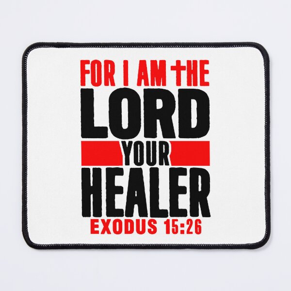 Item preview, Exodus 15:26 For I Am The LORD Your Healer designed and sold by plushism.