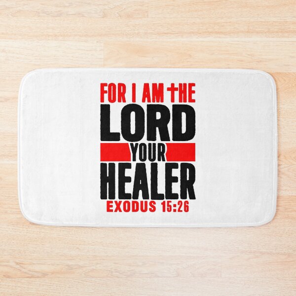 Item preview, Exodus 15:26 For I Am The LORD Your Healer designed and sold by plushism.