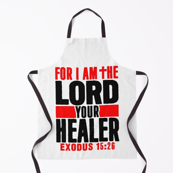 Item preview, Exodus 15:26 For I Am The LORD Your Healer designed and sold by plushism.