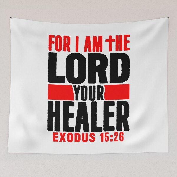 Item preview, Exodus 15:26 For I Am The LORD Your Healer designed and sold by plushism.