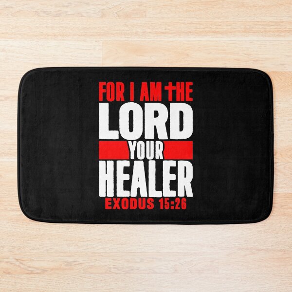 Item preview, Exodus 15:26 For I Am The LORD Your Healer designed and sold by plushism.