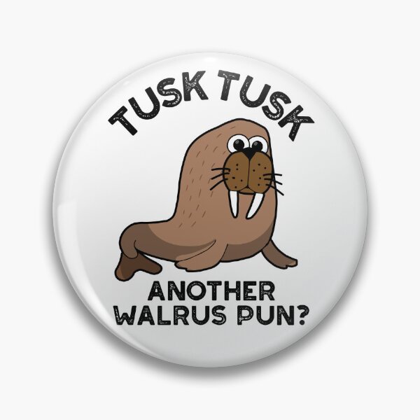 Item preview, Tusk Tusk Another Walrus Pun Funny Animal Puns  designed and sold by punnybone.
