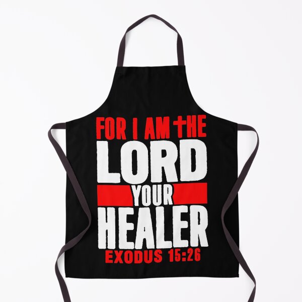Item preview, Exodus 15:26 For I Am The LORD Your Healer designed and sold by plushism.