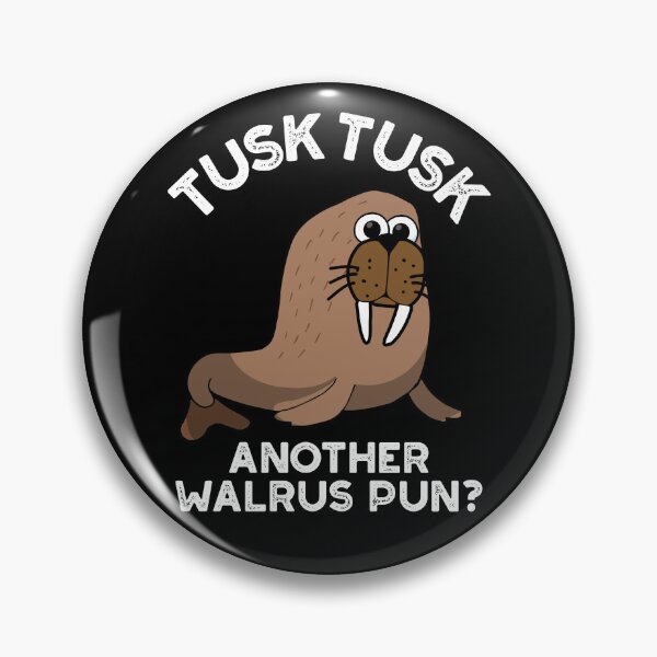 Item preview, Tusk Tusk Another Walrus Pun Funny Animal Puns (Dark BG) designed and sold by punnybone.