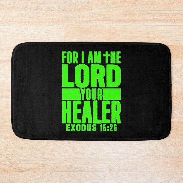 Item preview, Exodus 15:26 For I Am The LORD Your Healer designed and sold by plushism.