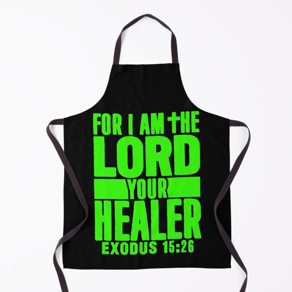 Item preview, Exodus 15:26 For I Am The LORD Your Healer designed and sold by plushism.