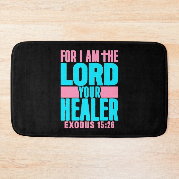 Item preview, Exodus 15:26 For I Am The LORD Your Healer designed and sold by plushism.