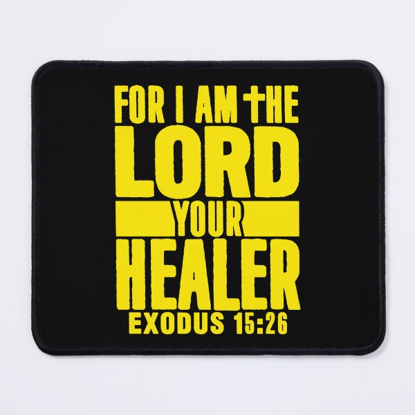 Item preview, Exodus 15:26 For I Am The LORD Your Healer designed and sold by plushism.