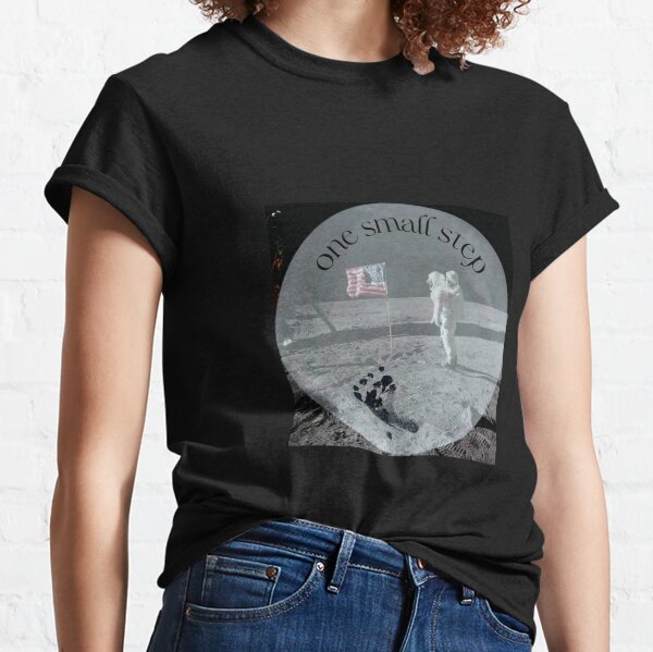 One Small Step Classic T-Shirt