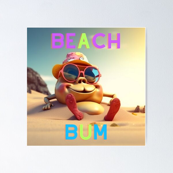 Artikelvorschau, Beach Bum entworfen und verkauft von EnjoyDigitalArt.