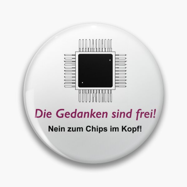 Item preview, Die Gedanken sind frei! Nein zum Chips im Kopf! designed and sold by Anke‘s Bazaar.