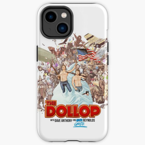 The Dollop 2018 (clothing) iPhone Tough Case