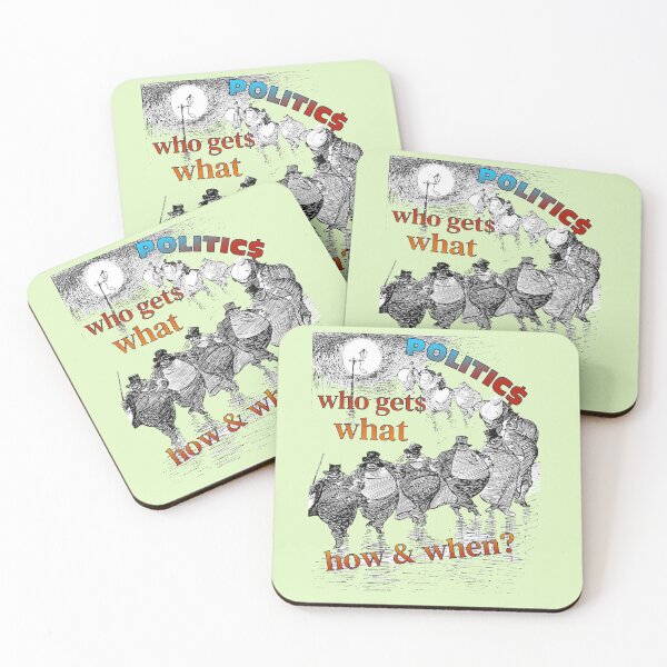 Item preview, Politics, who gets what, how and when designed and sold by CommonSenseClub.