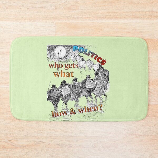 Item preview, Politics, who gets what, how and when designed and sold by CommonSenseClub.