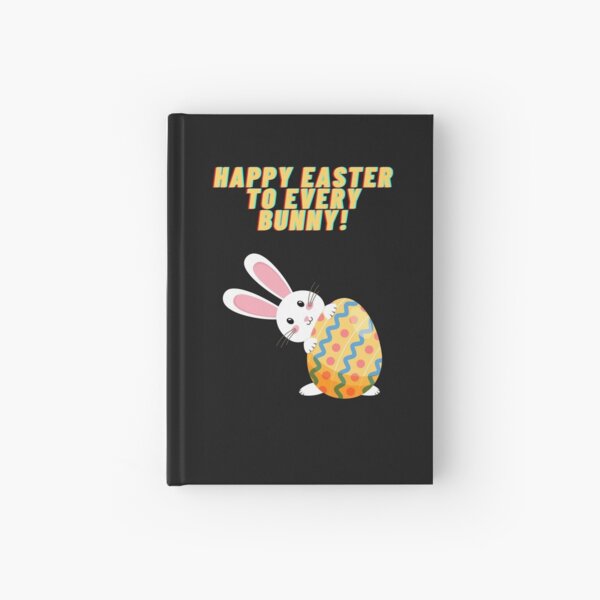 Item preview, HAPPY EASTER TO EVERY BUNNY! designed and sold by johnnie2749.