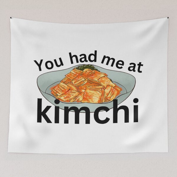 Item preview, You Had Me at Kimchi designed and sold by SalxSal.