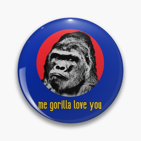 Item preview, Me Gorilla Love You    designed and sold by frierson1.