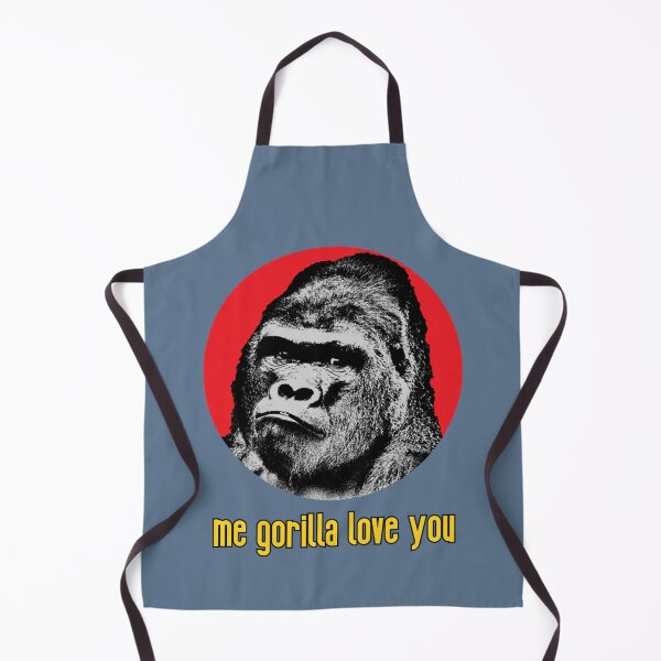 Item preview, Me Gorilla Love You designed and sold by frierson1.