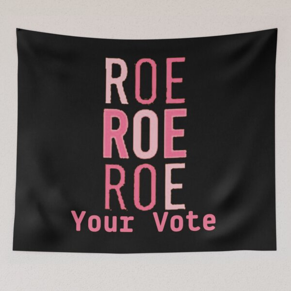 Item preview, Roe Roe Roe Your Vote - funny designed and sold by nicedesign01.