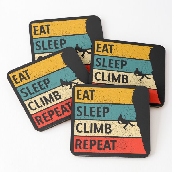 Item preview, Eat Sleep Climb Repeat - Perfect Climbing Day designed and sold by strokli.