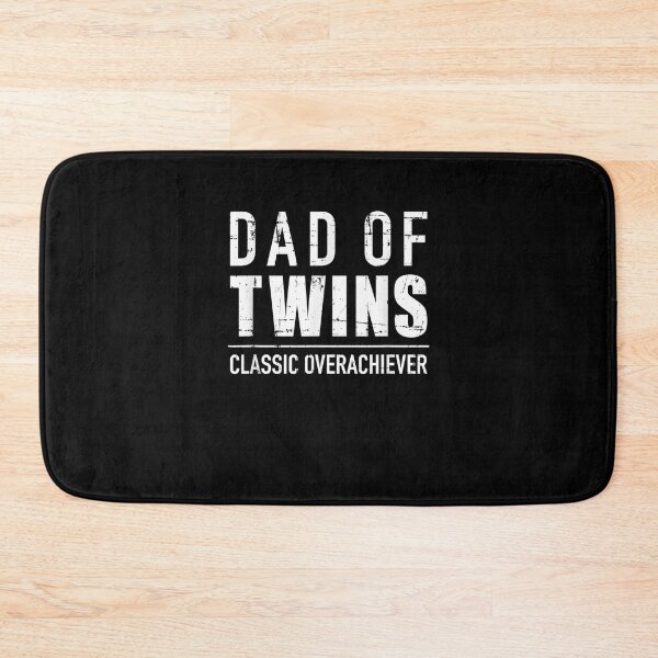 Item preview, Dad of twins classic overachiever designed and sold by ArtMuni99.