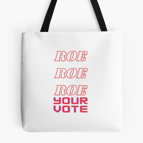 Item preview,  Roe Roe Roe Your Vote - Cute designed and sold by nicedesign01.