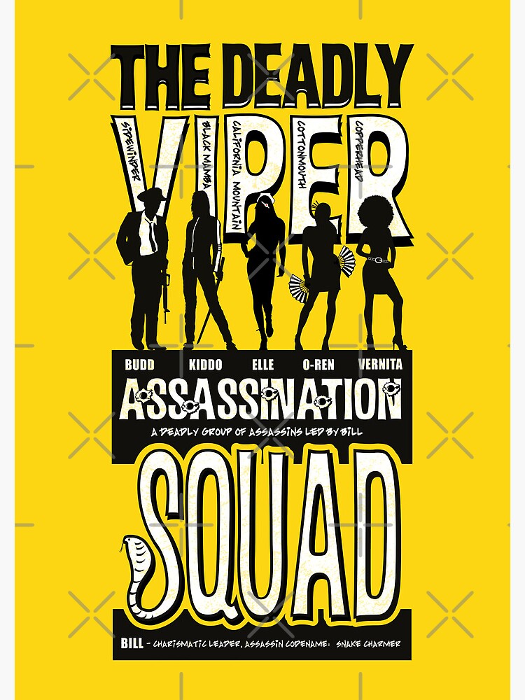 Kill Bill - The Deadly Viper Assassination Squad